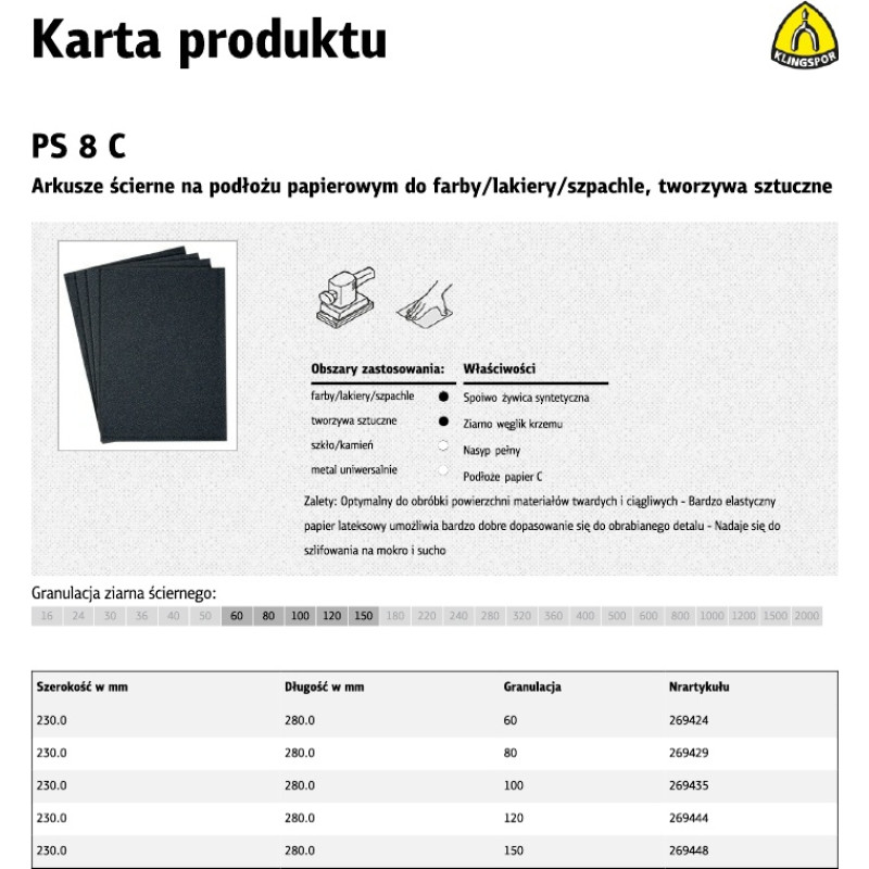 Klingspor ARKUSZE ŚCIERNE NA PODŁOŻU PAPIEROWYM 230mm x 280mm PS8C NA MOKRO gr. 100 /50szt.